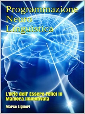 cover image of Programmazione Neuro-Linguistica--PNL